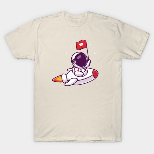 Cute Astronaut Riding Rocket With Love Flag T-Shirt by Catalyst Labs